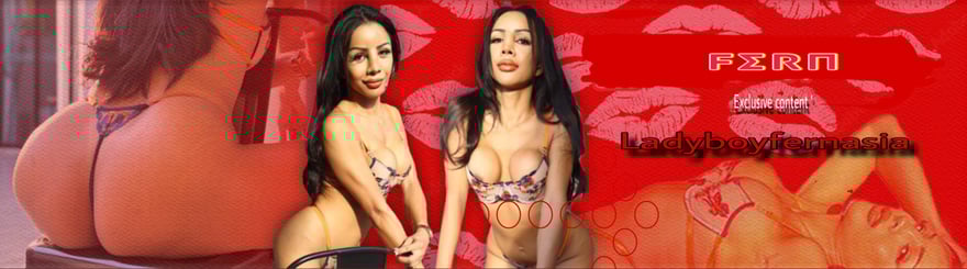 Ladyboy Fern Pattaya FREE PAGE🔥🔞 - Official Page